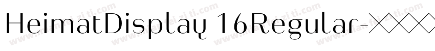 HeimatDisplay 16Regular字体转换